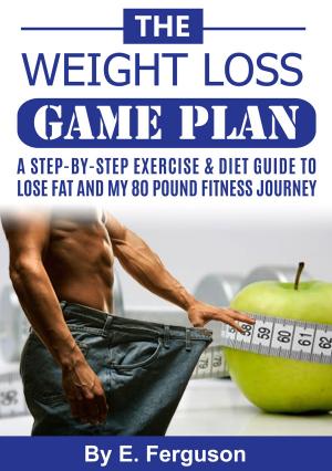 Cover of the book The Weight Loss Game Plan by Coach         X