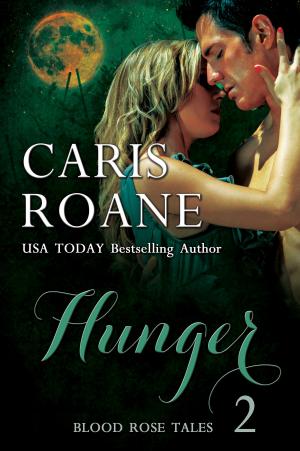 Cover of the book Hunger by Caris Roane
