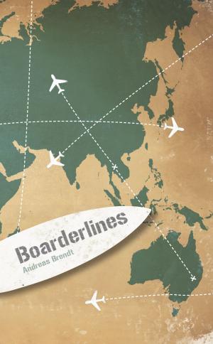 Cover of the book Boarderlines by Joe Bailey