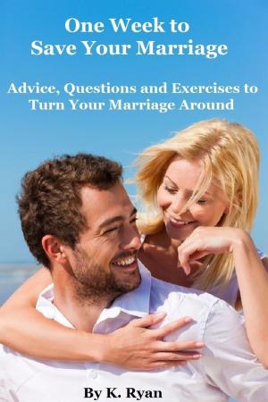 Book cover of One Week to Save Your Marriage
