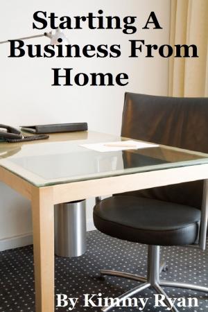Cover of Starting A Business From Home