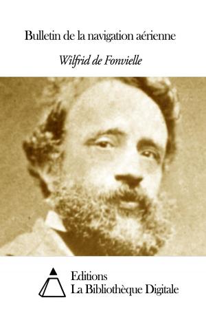 Cover of the book Bulletin de la navigation aérienne by Joseph Bertrand