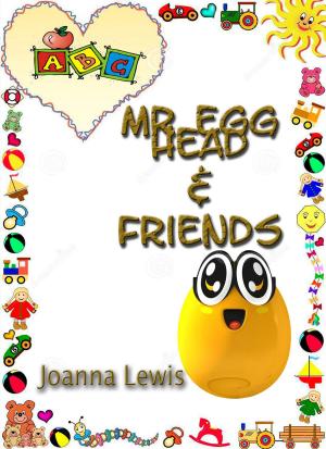 Cover of the book Mr Egg Head & Friends by N.K. Jemisin, Mac Walters