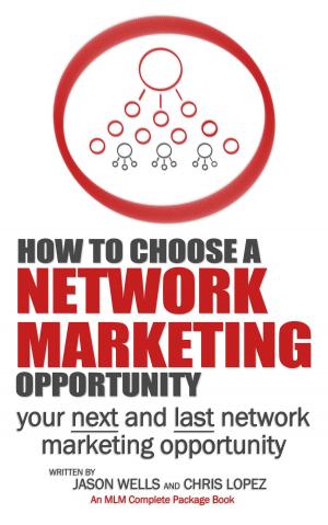 Cover of the book How To Choose a Network Marketing Opportunity by Dean Sharples