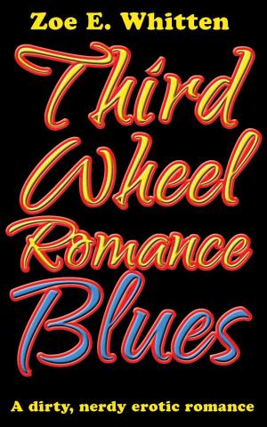 Cover of Third Wheel Romance Blues