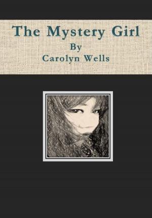 bigCover of the book The Mystery Girl by 