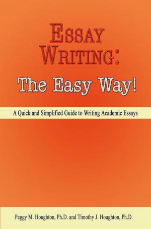 Book cover of Essay Writing: The Easy Way!