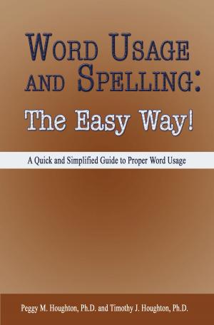 Book cover of Word Usage and Spelling: The Easy Way!