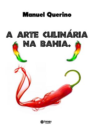 Cover of A Arte Culinária da Bahia