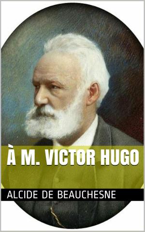 Book cover of À M. Victor Hugo
