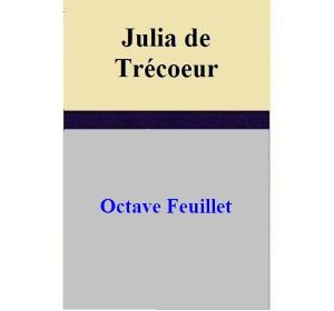 Cover of Julia de Trécoeur