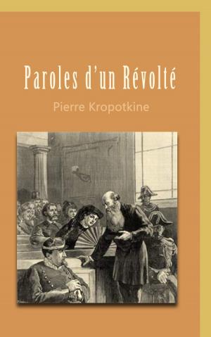 Book cover of Paroles d’un révolté
