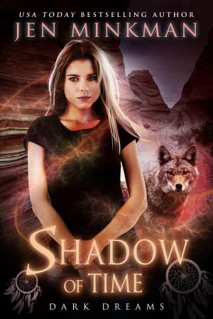 Cover of the book Shadow of Time: Dark Dreams by Lisa Cach