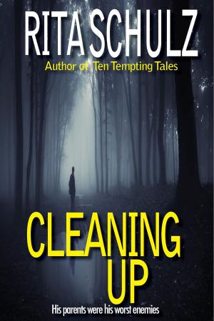 Cover of the book Cleaning Up by Rita Schulz, Russ Crossley
