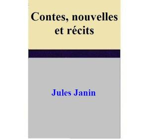 Book cover of Contes, nouvelles et récits