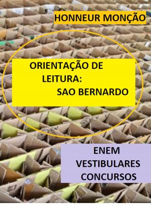 Cover of ORIENTAÇÃO DE LEITURA: SÃO BERNARDO