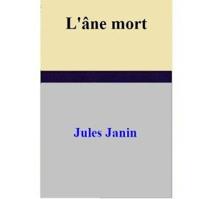 Cover of the book L'âne mort by Eleanor Hildebrand Chornoboy