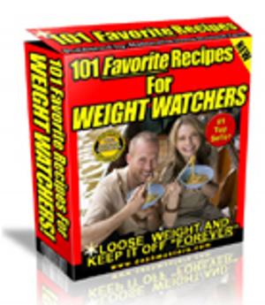 Cover of the book 101 Favorite Recipes For Weight Watchers by Moosewood Collective