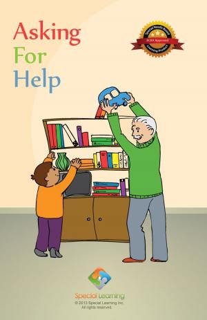 Cover of the book Asking for Help by Special Learning, Inc.