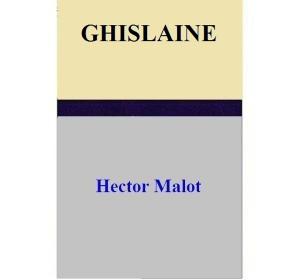 Cover of the book GHISLAINE by Sharon Cramer