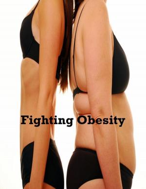 bigCover of the book Fighting Obesity by 
