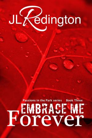 Cover of the book Embrace Me Forever by J. D.巴克(J. D. Barker)