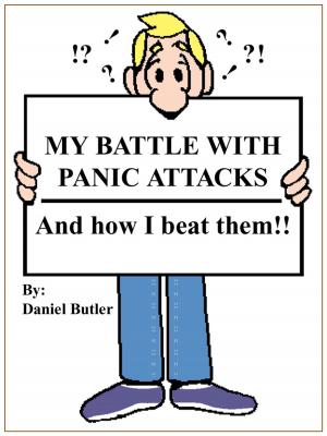 Cover of the book MY BATTLE WITH PANIC ATTACKS by Claire Sewell