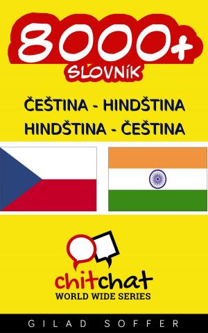 Cover of 8000+ Czech - Hindi Hindi - Czech Vocabulary