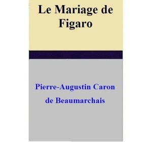 Cover of Le Mariage de Figaro