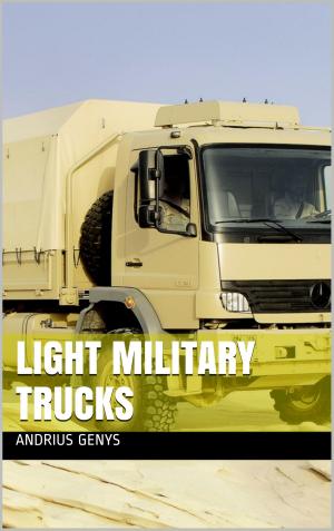 Book cover of Light Military Trucks | Military-Today.com