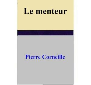 Book cover of Le menteur