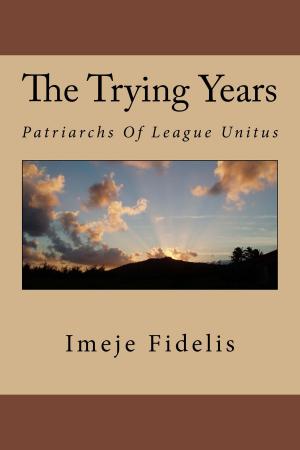 Book cover of The Trying Years