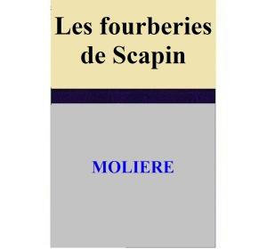 Book cover of Les fourberies de Scapin