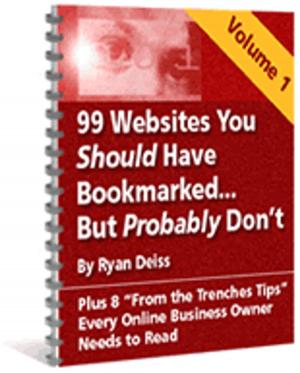 Cover of the book 99 Websites You Should Have Bookmarked...But Probably Don't by adam baf