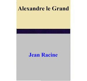 Cover of Alexandre le Grand