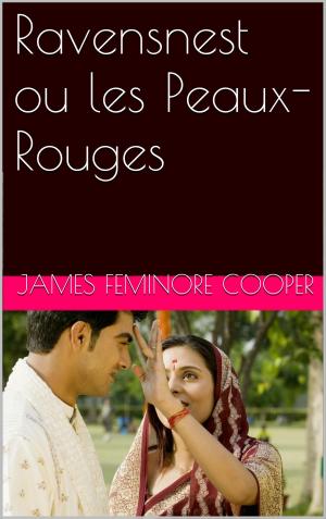 Cover of the book Ravensnest ou les Peaux-Rouges by James Fenimore COOPER