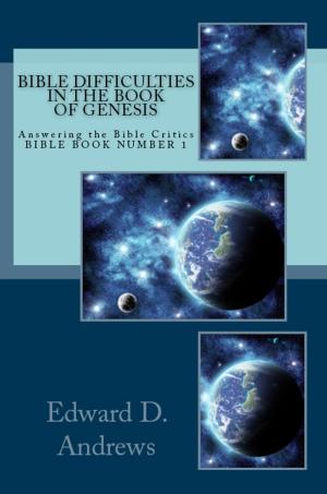 Cover of the book BIBLE DIFFICULTIES IN THE BOOK OF GENESIS by Thomas Marshall