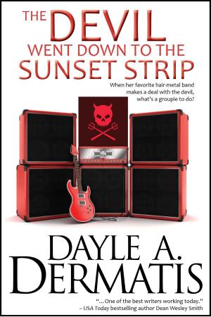 Cover of the book The Devil Went Down to the Sunset Strip by R.W. Emerson