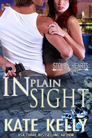 Cover of the book In Plain Sight, Book Three, Stolen Hearts by Carolyn Rae