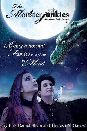 Book cover of The Monsterjunkies An American family Odyssey: "Being a normal Family is a State of Mind"