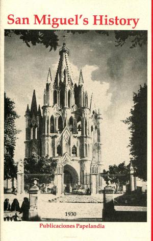 Cover of the book San Miguel's History by William J. Conaway