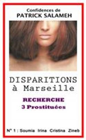 Cover of Disparitions à Marseille - Recherche 3 Prostituées N°1