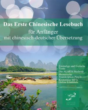 Book cover of Das Erste Chinesische Lesebuch für Anfänger