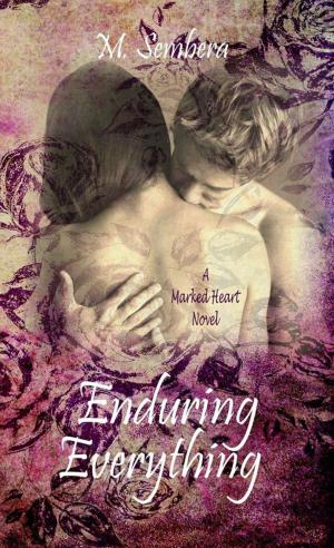 Cover of the book Enduring Everything by Cassie Alexandra, K.L. Middleton