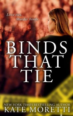 Cover of the book Binds that Tie by Jessica Dall