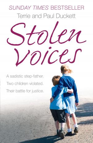 Book cover of Stolen Voices: A sadistic step-father. Two children violated. Their battle for justice.