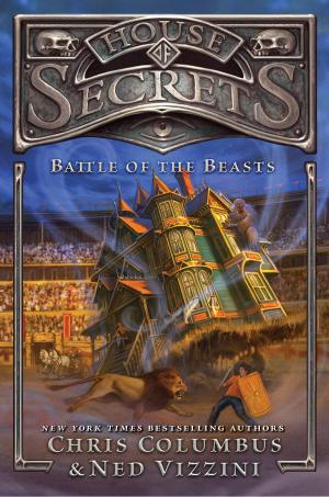 Cover of the book House of Secrets: Battle of the Beasts by Tadgh Bentley
