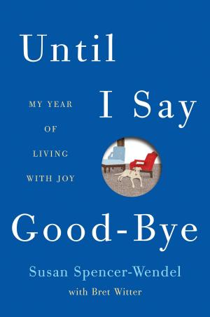 Cover of the book Until I Say Good-Bye by Sergei Lukyanenko