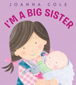 Cover of the book I'm a Big Sister by John Kloepfer