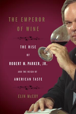 bigCover of the book The Emperor of Wine by 